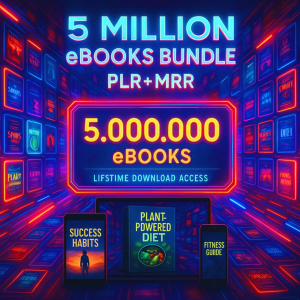5 Million eBooks + 5 Million PLR & MRR Articles | Resell Rights Included