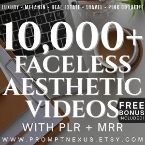 Resellable 10,000+ Aesthetic Faceless Video Reels & Instagram Templates